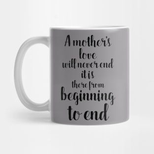 The Mother's love Mug